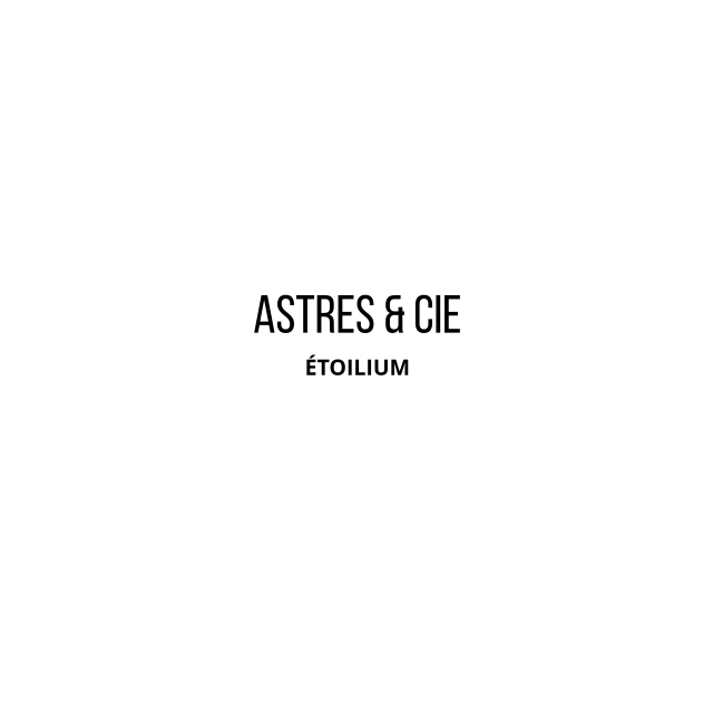 ASTRES & CIE ÉTOILIUM