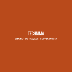 TECHNIMA CHARIOT DE TRAÇAGE - SOPPEC DRIVER